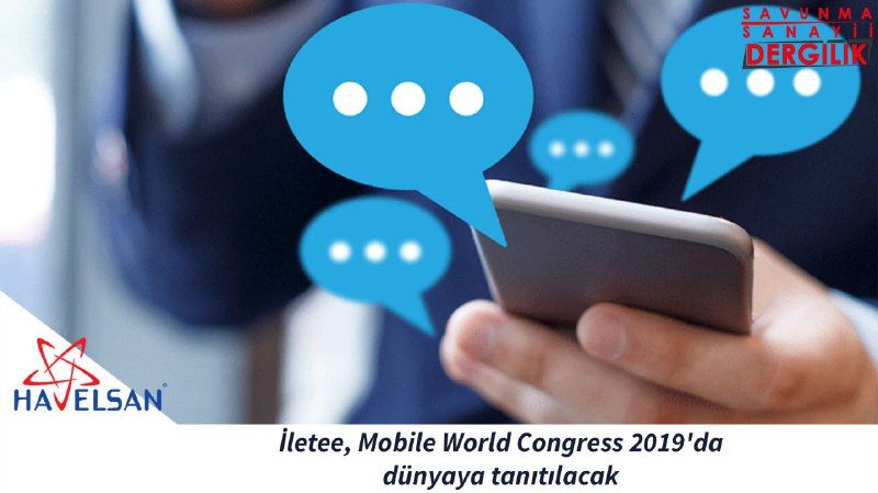 İletee, Mobile World Congress 2019'da dünyaya tanıtılacak
