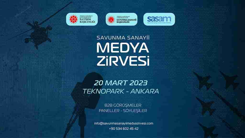 Savunma Sanayii Medya Zirvesi, 20 Mart’ta düzenlenecek